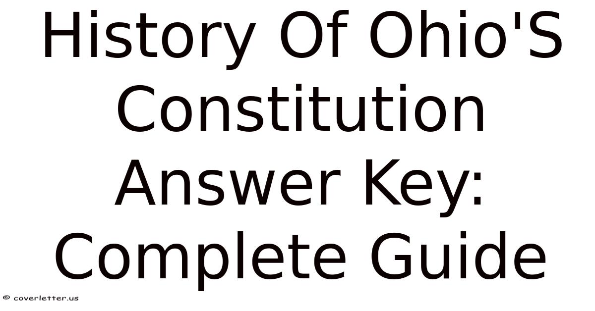 History Of Ohio'S Constitution Answer Key: Complete Guide