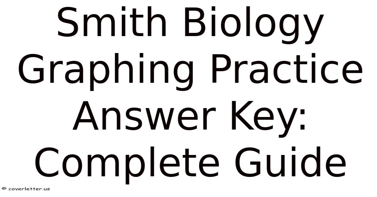 Smith Biology Graphing Practice Answer Key